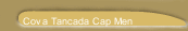 Cova Tancada Cap Men